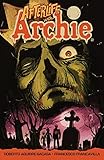 Image de Afterlife with Archie: Escape from Riverdale: Escape from Riverdale