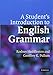 A Student's Introduction to English Grammar by