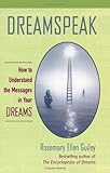 Image de Dreamspeak: How to Understand the Messages in Your Dreams