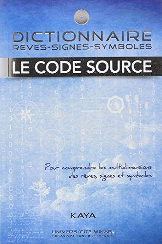 Download Dictionnaire : Rêves - Signes - Symboles - Le code Source