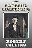 Image de The Fateful Lightning (English Edition)