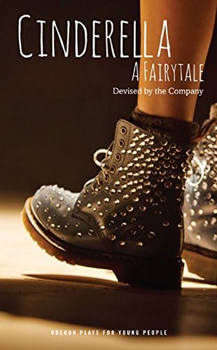 Cinderella: A Fairytale (Oberon Plays for Young People)