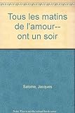 Tous les matins de l'amour