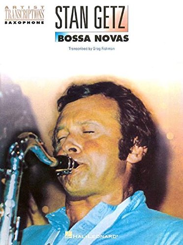 Stan Getz - Bossa Novas: Tenor Saxophone livre