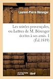 Image de Les soirées provençales, ou Lettres de M. Bérenger écrites à ses amis. 1 (Éd.1819)