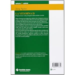 La vitamina D. Il superormone: come proteggersi da