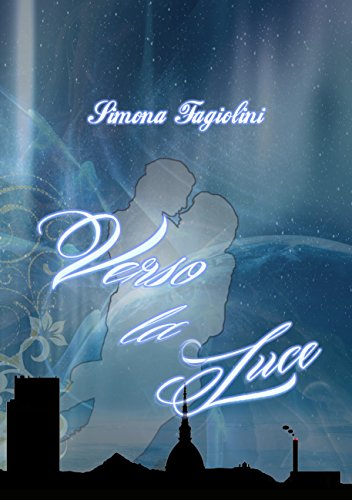 Verso la luce