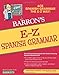 Produktbild E-Z Spanish Grammar (Barron's Easy Series)
