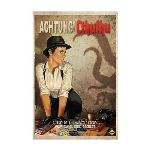 Achtung ! Cthulhu Le Guide de l’Investigateur pour la Guerre Secrète