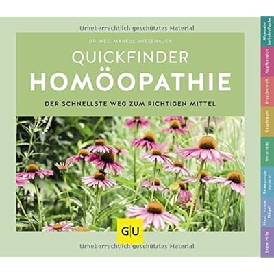 Quickfinder Homöopathie (GU Quickfinder Körper, Geist & Seele) Quickfinder Homöopathie (GU Quickfinder Körper, Geist & Seele)