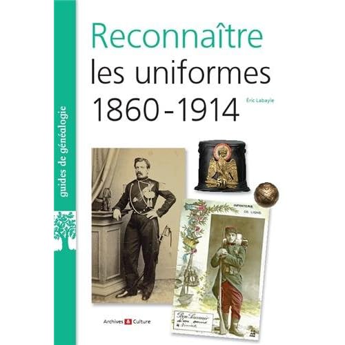Reconnaître les uniformes 1860-1914