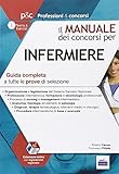 Image de Il manuale dei concorsi per infermiere. Guida completa a tutte le prove di selezione. Con aggiornamento online