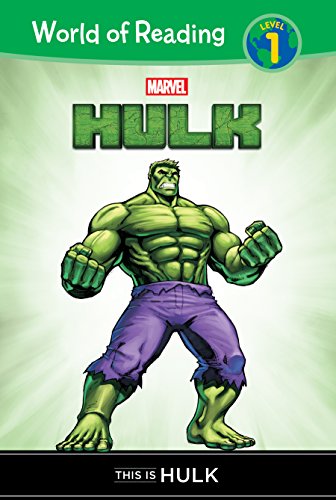 Hulk: This Is Hulk (World of Reading Level 1)