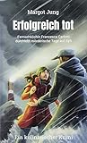 Cover zum Buch Erfolgreich tot: Fernsehköchin France...