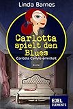 Cover zum Buch Carlotta spielt den Blues: Carlotta C...