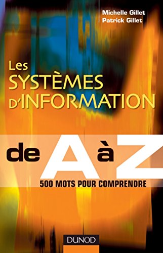 Les systèmes d' Information de A à Z