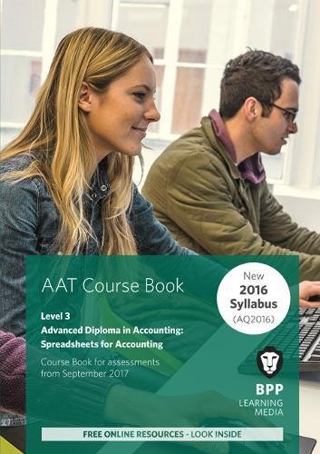 AAT Spreadsheets for Accounting (Synoptic Assessment): Coursebook AAT Spreadsheets for Accounting (Synoptic Assessment): Coursebook