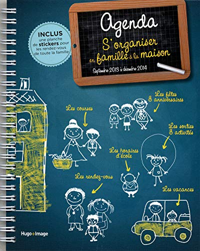 Télécharger Agenda s'organiser en famille à la maison Septembre 2013 à Décembre 2014 Francais PDF