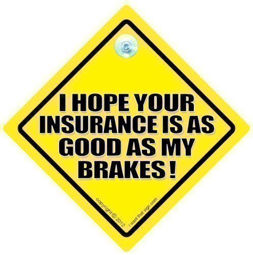 Espero que tu seguro es tan buena como mi frenos Cra diseño con texto en inglés, diseño con texto en inglés de coche, diseño de carcasa, adhesivo de vinilo, en inglés, Tailgater, deportivasen, diseño de Off, ideal para mantener los distancia, diseño de coche con texto en inglés, diseño con texto en inglés de coche anti-Tailgater, diseño con texto en inglés de coche con texto en inglés, diseño con texto en inglés de coche chiste