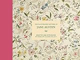 The Illustrated Letters of Jane Austen: Selected and Introduced by Penelope Hughes-Hallett by