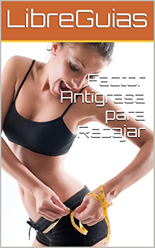 Factor Antigrasa para Rebajar