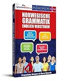 Norwegische Grammatik endlich verstehen! by Franziska Amann, Guro Soevik