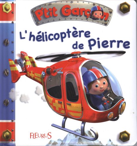 couverture de : L'hélicoptère de Pierre