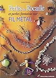Perles de rocaille sur fil métal