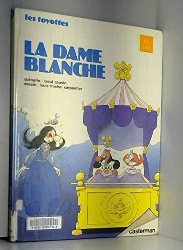 couverture de : La Dame blanche