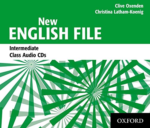 New English File Intermediate. Class CD : Class Audio CDs Intermediate level