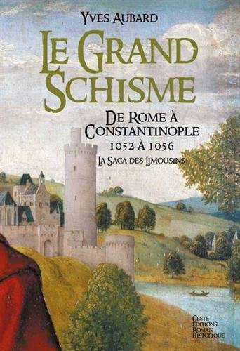 Book's Cover of Le Grand Schisme Saga des Limousins T10