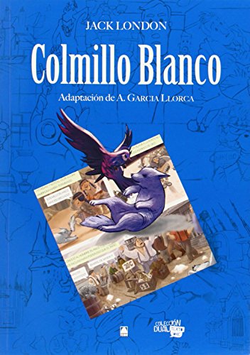 Colmillo blanco Colección dual texto comic 1