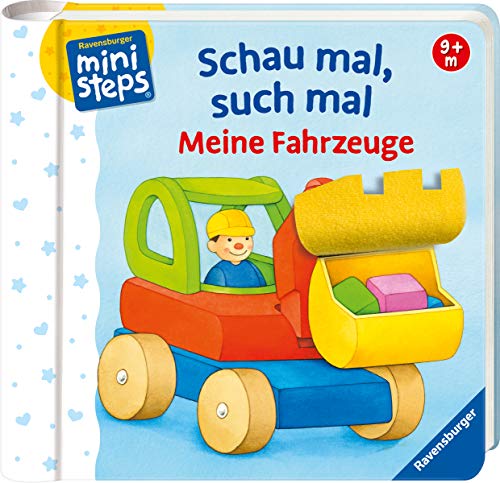 Schau mal, such mal: Meine Fahrzeuge: Ab 9 Monate (ministeps Bücher)