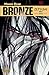 Bronze - Zetsuai since 1989, Bd.4 by 
