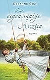 Cover zum Buch Die eigensinnige Ärztin