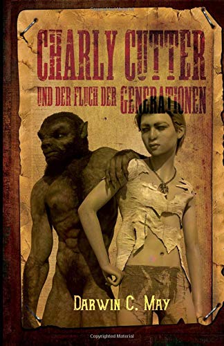 Preisvergleich Produktbild Charly Cutter: und der Fluch der Generationen