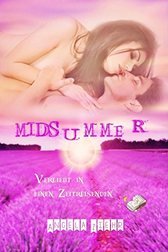 Book's Cover of Midsummer - Verliebt in einen Zeitreisenden (German Edition)