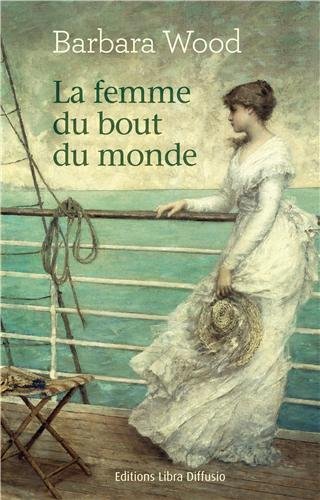 La femme du bout du monde
