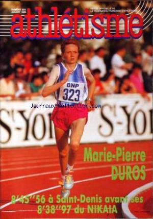Download ATHLETISME [No 323] du 01/07/1989 - MARIE-PIERRE DUROS A SAINT-DENIS ET NIKAIA.
