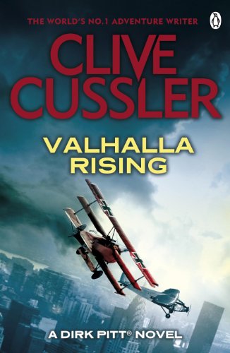 Valhalla Rising: Dirk Pitt #16 (Dirk Pitt Adventure Series) Valhalla Rising: Dirk Pitt #16 (Dirk Pitt Adventure Series)