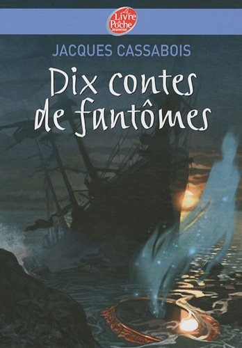 couverture de : Dix contes de fant&ocirc;mes
