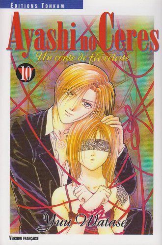 Ayashi no Ceres — Tome 10