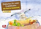 Die Fünf im Handschuh. Kamishibai Bildkartenset.: Entdecken - Erzählen - Begreifen: Märchen. (Märchen für unser Erzähltheater) by 