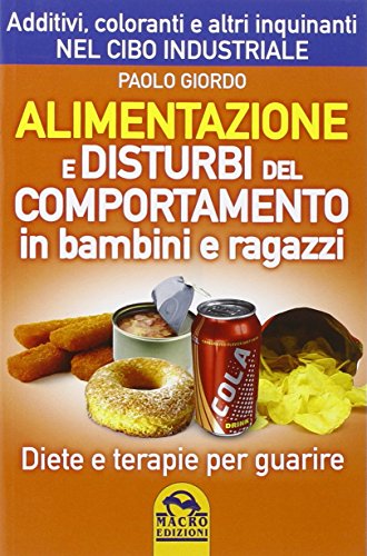 Alimentazione e disturbi del comportamento in bambini e ragazzi Alimentazione e disturbi del comportamento in bambini e ragazzi