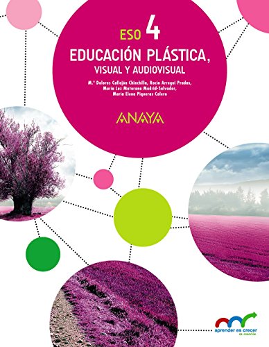 Educación Plástica, Visual y Audiovisual 4 (Aprender es crecer en conexión)