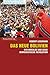 Das neue Bolivien: Evo Morales und seine demokratische Revolution by Robert Lessmann (2010-03-10) by Robert Lessmann