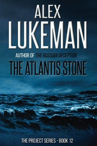 The Atlantis Stone (The Project Book 12)
