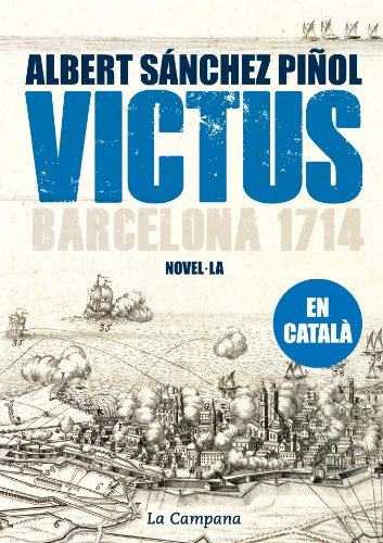 Download Victus: Barcelona 1714 Download Victus: Barcelona 1714