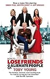 Image de How To Lose Friends & Alienate People
