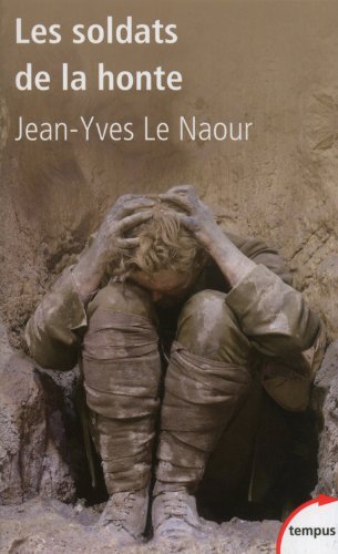 Les soldats de la honte francais Les soldats de la honte francais